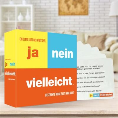 Nah, oder Nein? -  Eine Partyspielreise durch die Welt der Entscheidungen!